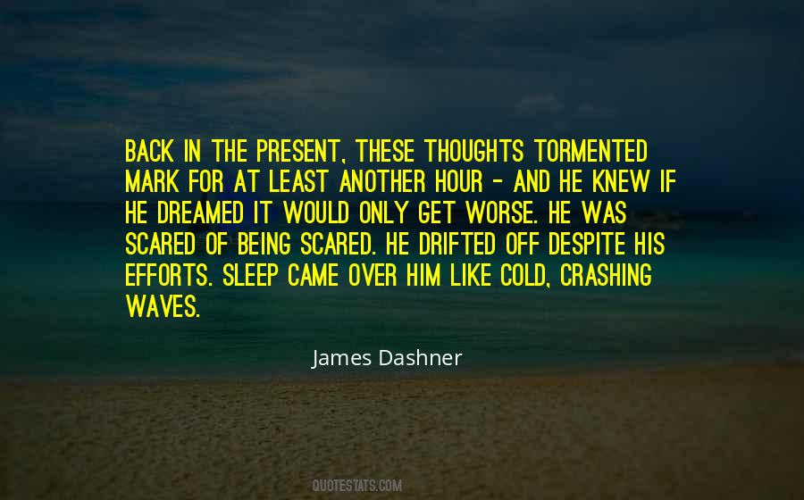 James Dashner Quotes #911945