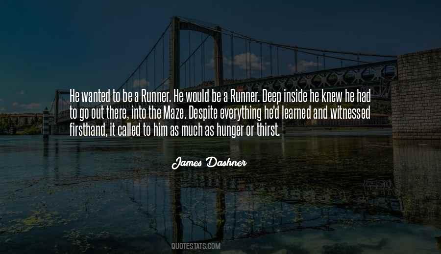 James Dashner Quotes #965574