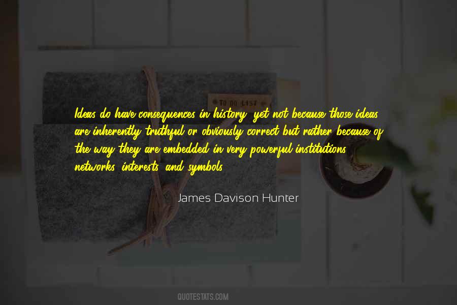 James Davison Hunter Quotes #1297162