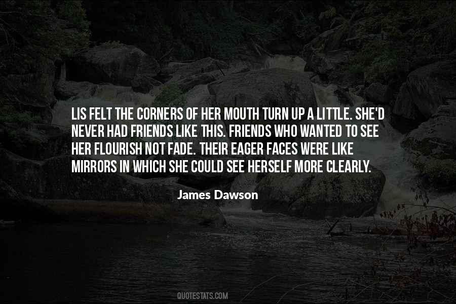 James Dawson Quotes #441232