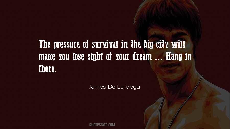 James De La Vega Quotes #668571