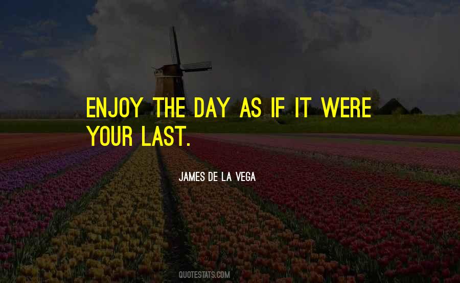 James De La Vega Quotes #99166