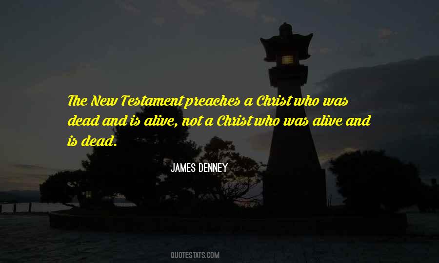 James Denney Quotes #706846