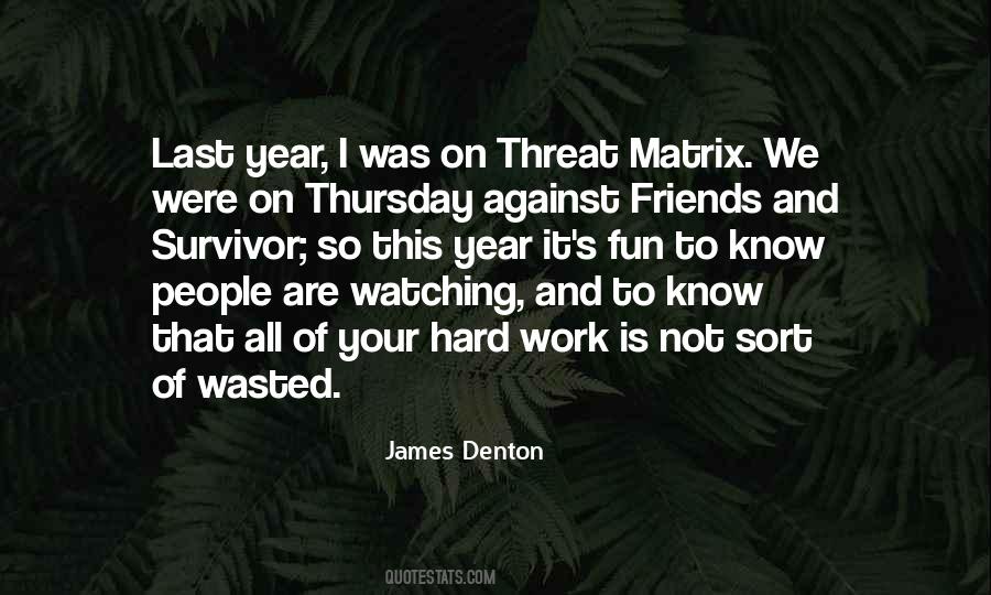 James Denton Quotes #1245614