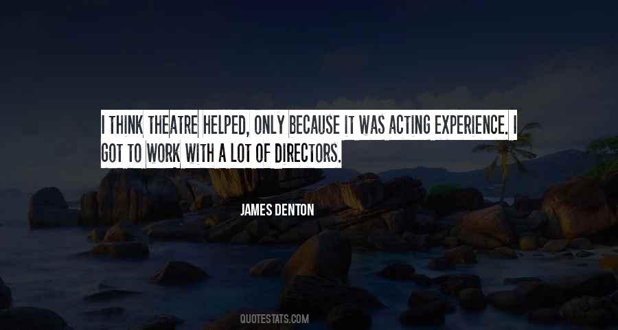 James Denton Quotes #502696