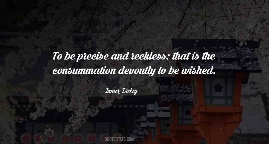 James Dickey Quotes #1350700