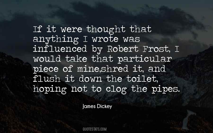 James Dickey Quotes #1379156