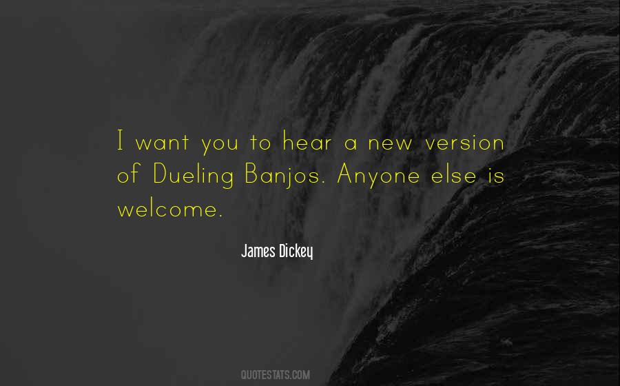 James Dickey Quotes #1421637