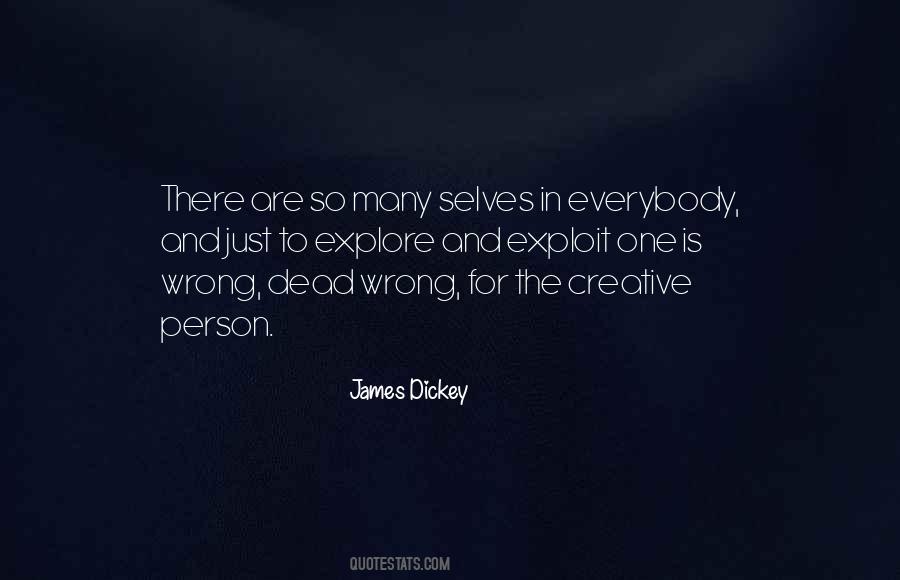 James Dickey Quotes #296500