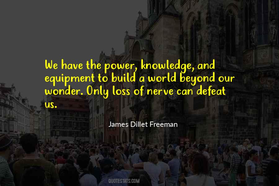 James Dillet Freeman Quotes #79131
