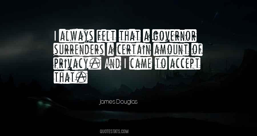 James Douglas Quotes #1277186