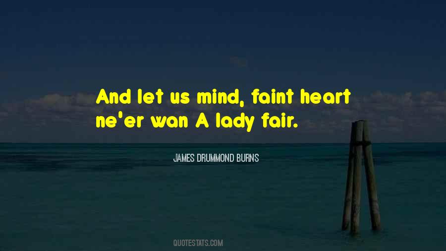 James Drummond Burns Quotes #557484