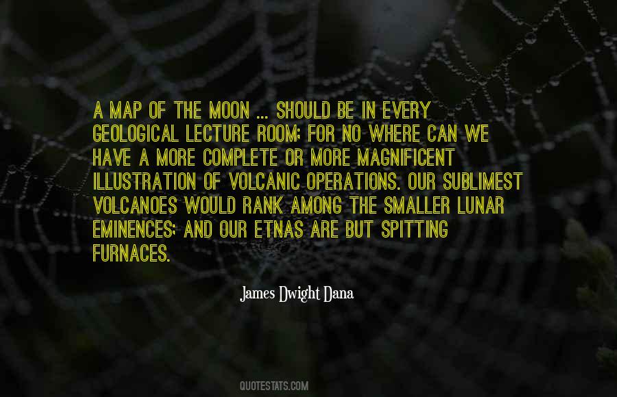 James Dwight Dana Quotes #1212879