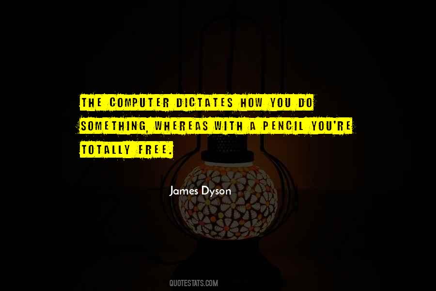 James Dyson Quotes #1095602