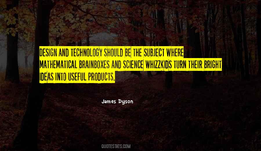 James Dyson Quotes #1117534