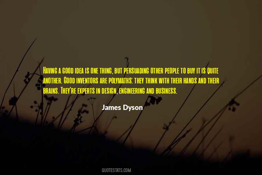 James Dyson Quotes #635510