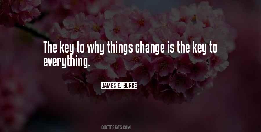 James E. Burke Quotes #711918