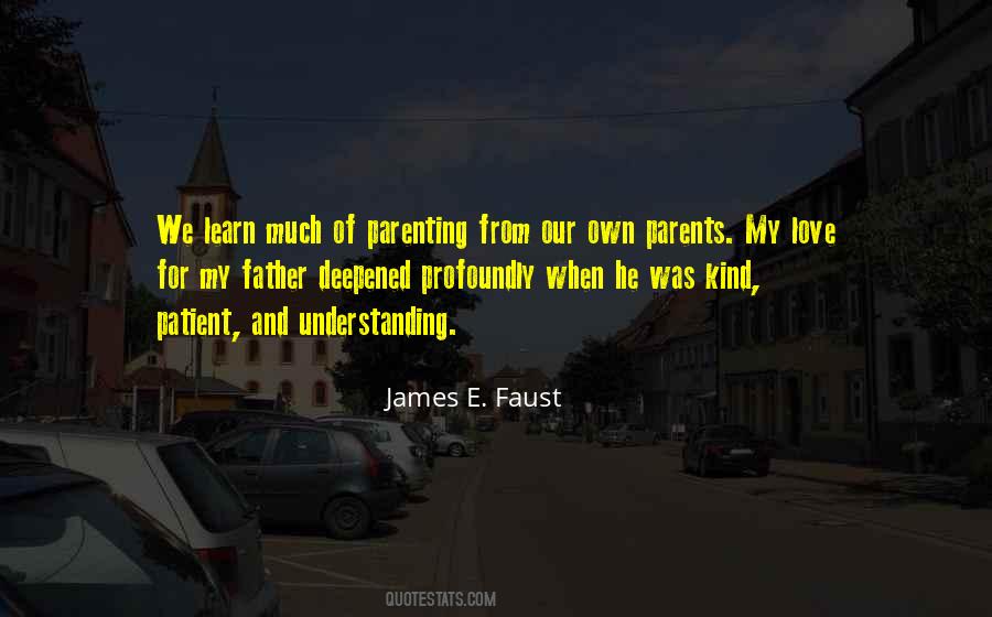 James E. Faust Quotes #1432257