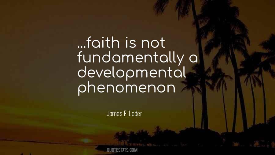 James E. Loder Quotes #1402678 James E. Loder Quotes #1402678