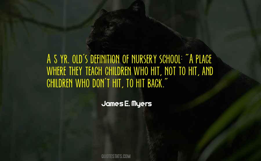 James E. Myers Quotes #1831274
