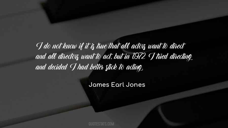 James Earl Jones Quotes #145799