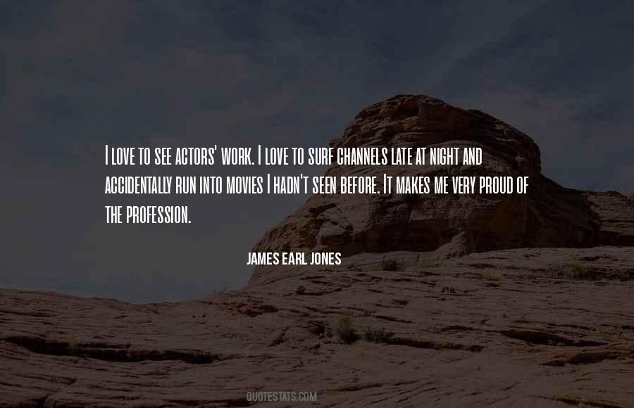 James Earl Jones Quotes #1567425