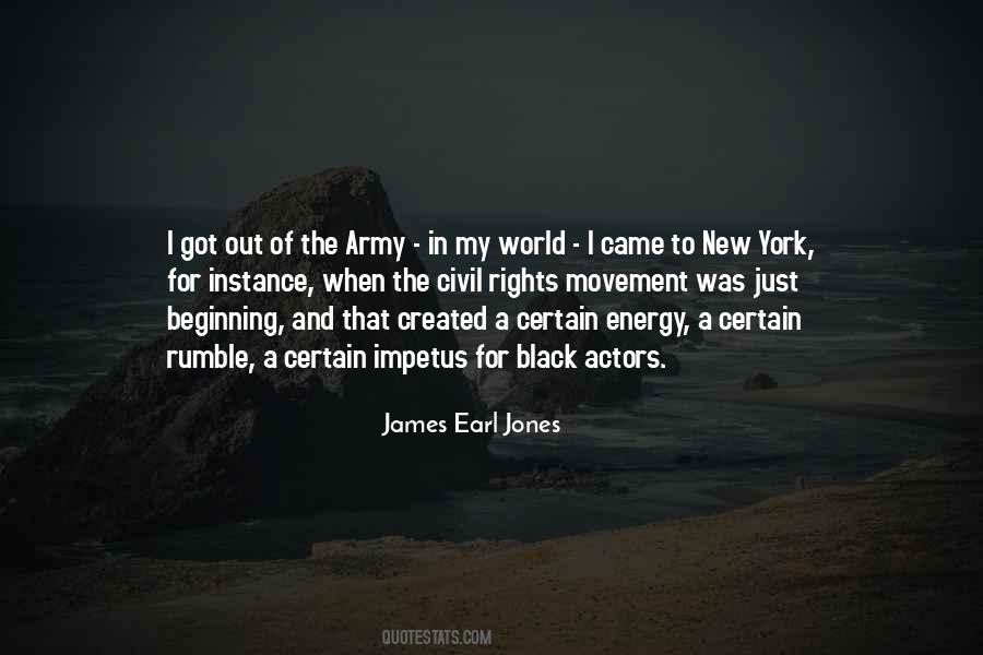 James Earl Jones Quotes #1660647