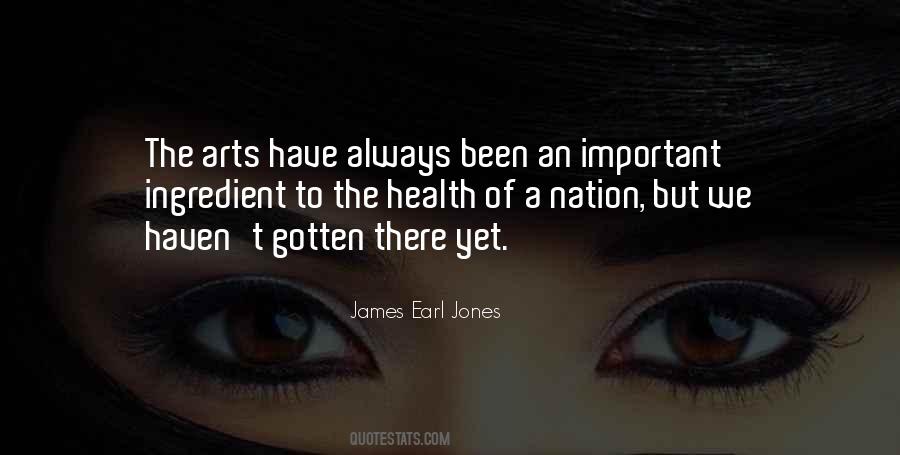 James Earl Jones Quotes #1813465