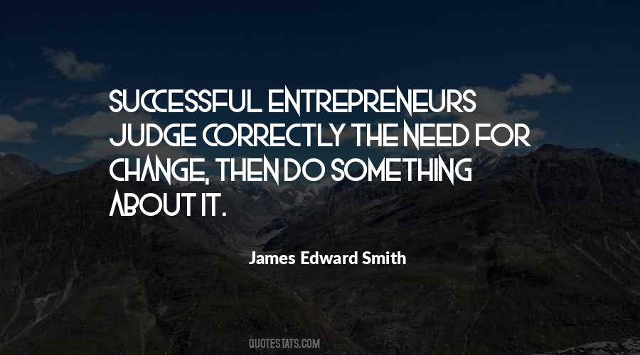 James Edward Smith Quotes #1011467