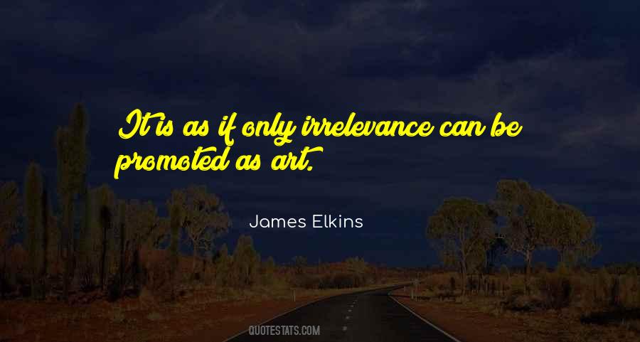 James Elkins Quotes #327737