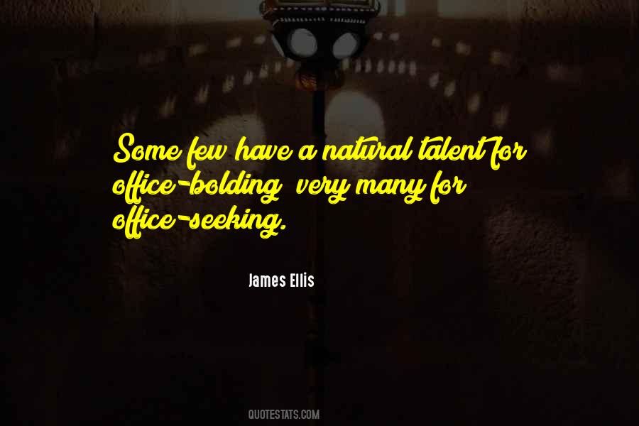 James Ellis Quotes #243671