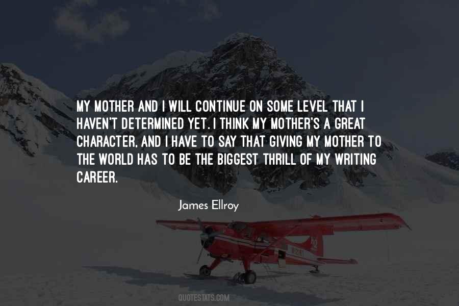 James Ellroy Quotes #1040085