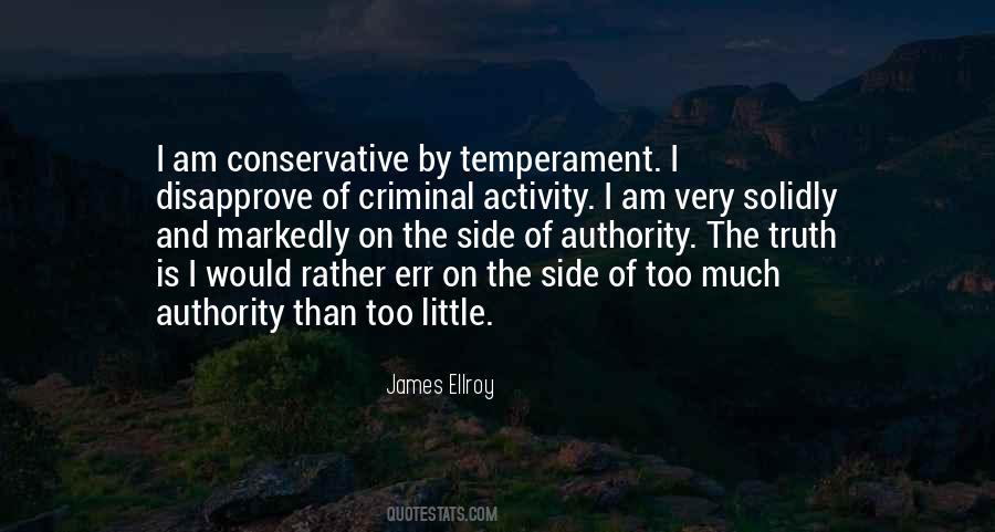 James Ellroy Quotes #1795693
