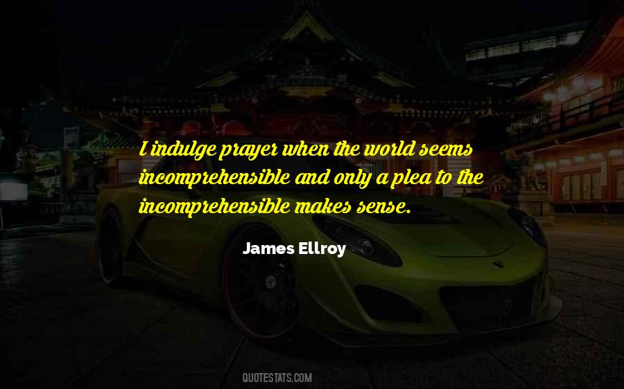 James Ellroy Quotes #1806480