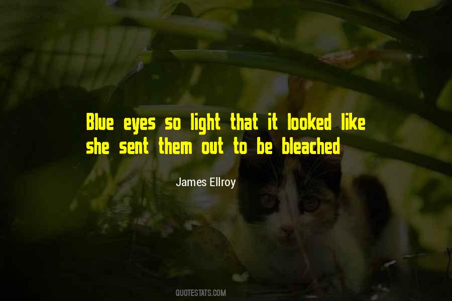 James Ellroy Quotes #254190