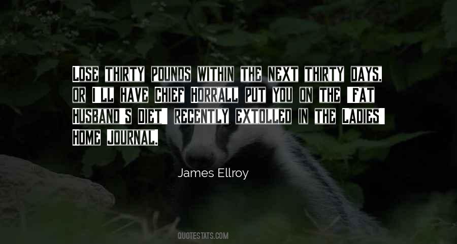 James Ellroy Quotes #41627