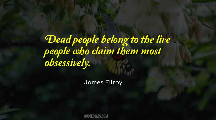 James Ellroy Quotes #474160