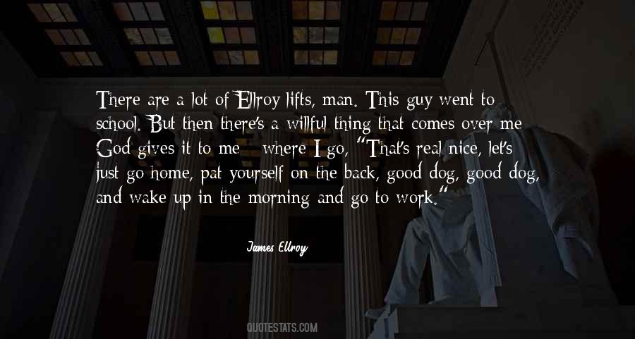 James Ellroy Quotes #643063