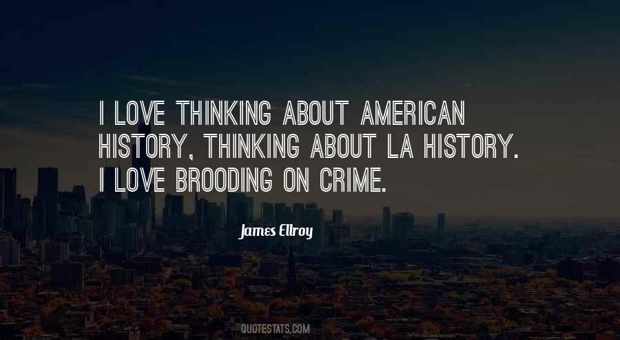 James Ellroy Quotes #764659