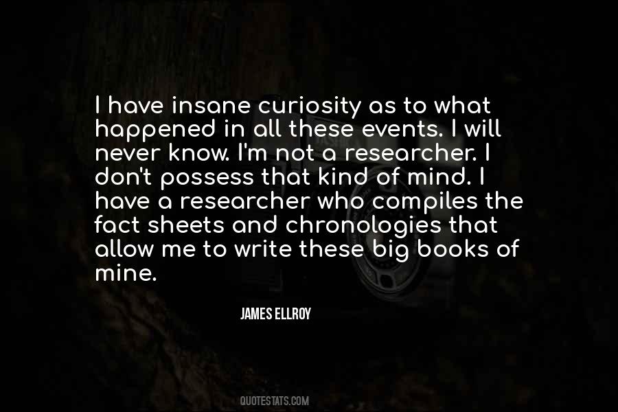 James Ellroy Quotes #846329