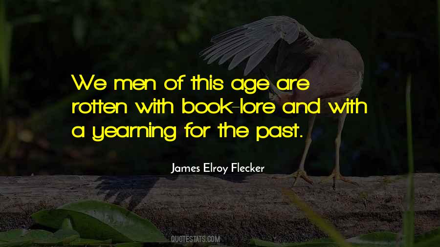James Elroy Flecker Quotes #285525 James Elroy Flecker Quotes #285525