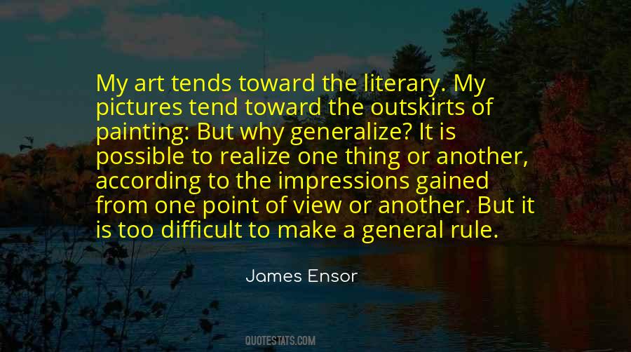 James Ensor Quotes #1367518