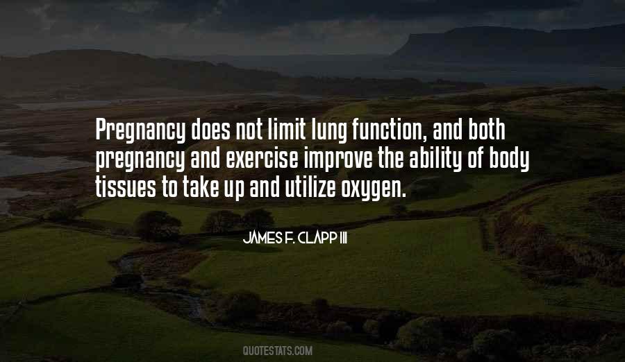 James F. Clapp III Quotes #206738