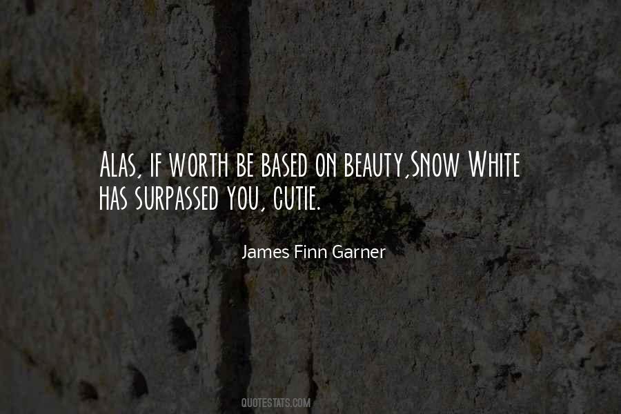 James Finn Garner Quotes #1131993