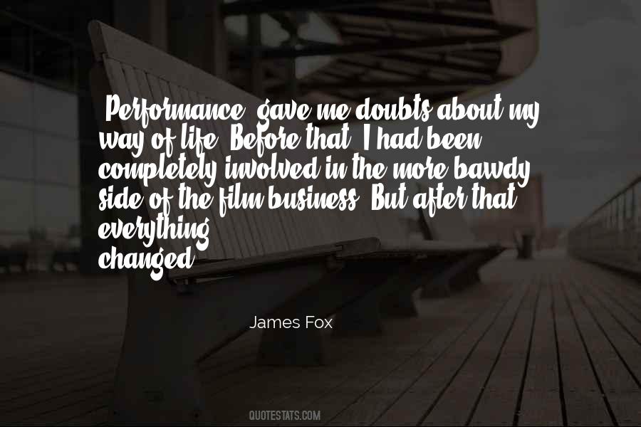James Fox Quotes #1473755