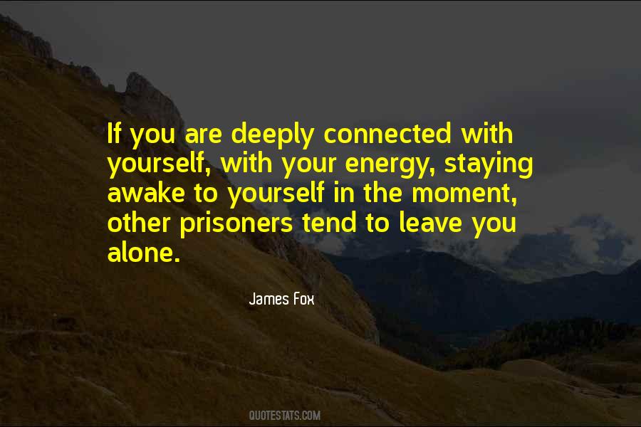 James Fox Quotes #1654834