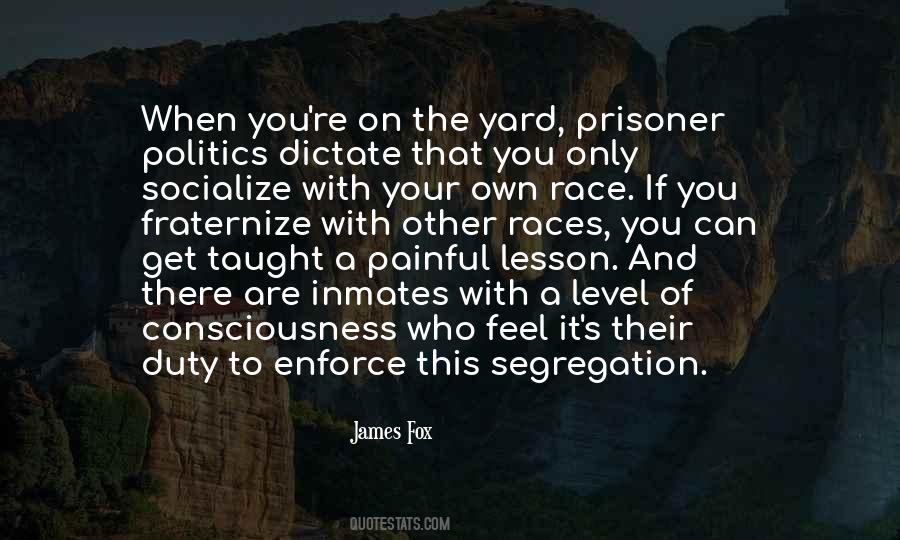 James Fox Quotes #819341
