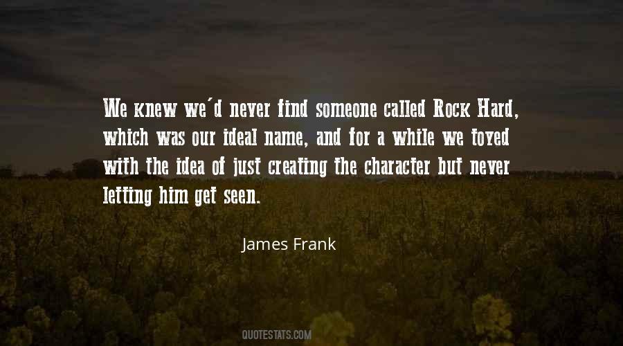 James Frank Quotes #1560641