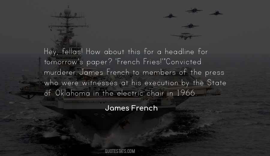 James French Quotes #1575820