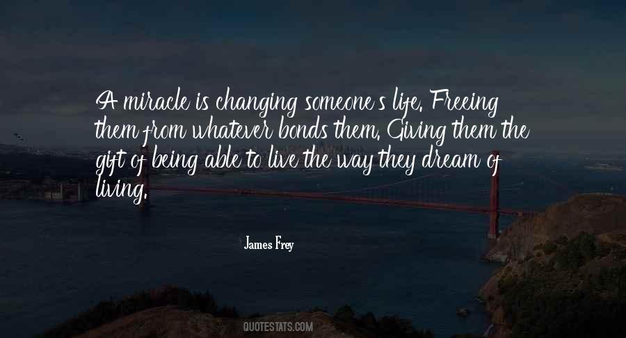 James Frey Quotes #1178899
